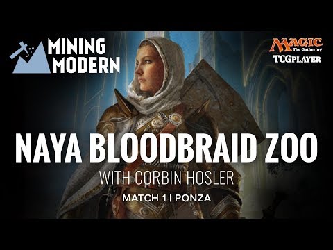 [MTG] Mining Modern - Naya Bloodbraid Zoo | Match 1 VS Ponza