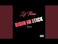 Ride Da Stick