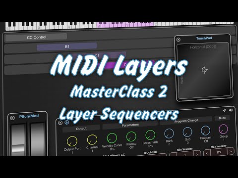 MIDI Layers for iOS - MasterClass 2