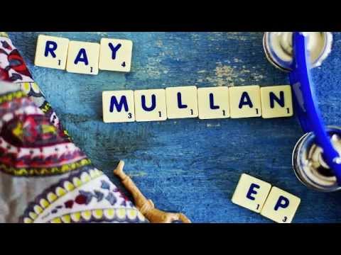 Ray Mullan - Revolution