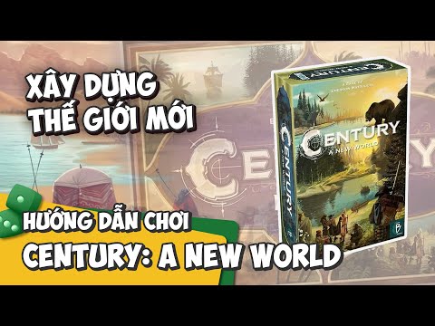CENTURY BIG BOX | HƯỚNG DẪN CHƠI #109 | PHẦN 3: CHẾ ĐỘ CHƠI A NEW WORLD - K BOARD GAME