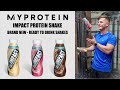 MyProtein NEW Impact Protein Shake - Ready to drink! New Products Haul