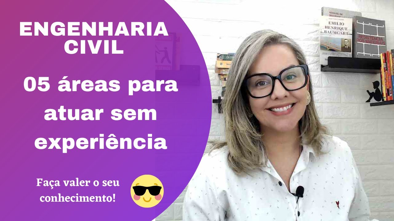 Cinco áreas de atuação para engenheiros civis sem experiência