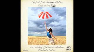 Fdefunk feat. Susanna Abellan - Crazy In The Rain  (OtherSoul Remix)