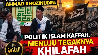 Download lagu CERAMAH SUBUH AHMAD KHOZINUDIN: POLITIK ISLAM KAFFAH, MENUJU TEGAKNYA KHILAFAH mp3 Download lagu CERAMAH SUBUH AHMAD KHOZINUDIN: POLITIK ISLAM KAFFAH, MENUJU TEGAKNYA KHILAFAH mp3