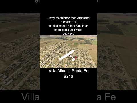 #villaminetti #villaminettisantafe #santafe #argentina #microsoftflightsimulator  #microsoftflight