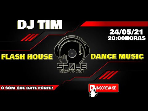 SPACE NUMBER ONE#DJ TIM 24/05/21