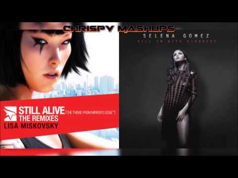Lisa Miskovsky & Selena Gomez - Still Alive / Kill Em With Kindness Mashup