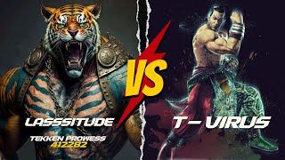 Tekken 7 | Lasssitude1 ( King ) Vs. T-Virus ( Feng )