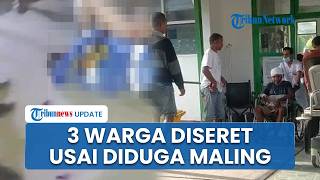 3 Pria Dituding Maling Alami Luka Parah usai Dianiaya Brutal Warga, Diikat & Diseret Beberapa Meter