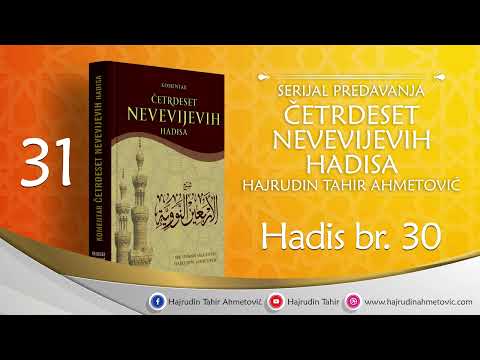 Komentar 30. hadis iz 40 Nevevijevih hadisa