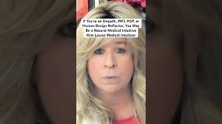 If You're an Empath, INFJ, HSP, or Human Design Reflector, You May Be a Natural Medical Intuitive