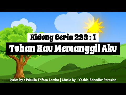 Kidung Ceria 223 -  Tuhan Kau Memanggil Aku