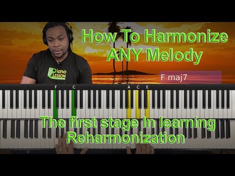 Harmonizing Any Melody On Piano Made Easy!