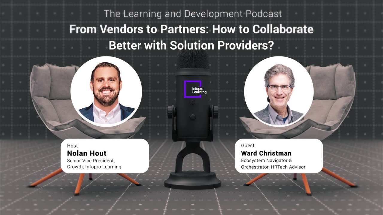 From Vendors to Partners: How to Collaborate Better with Solution Providers? with Ward Christman