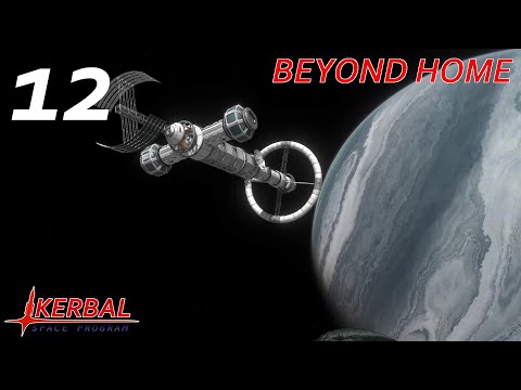 KSP Beyond Home - Episode 12