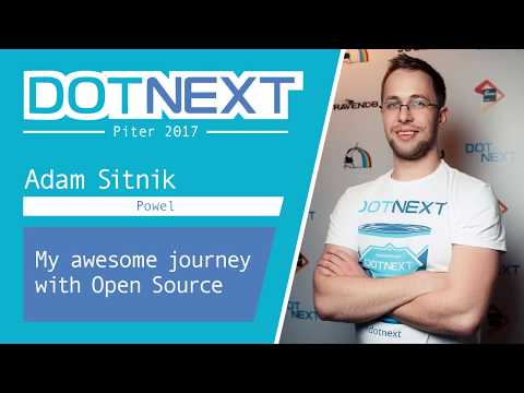 Adam Sitnik — My awesome journey with Open Source