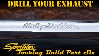 Drill Out Your Stock Exhaust System - Harley-Davidson Sportster