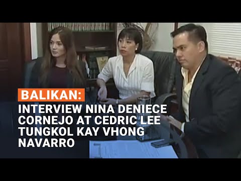 Balikan: Interview nina Deniece Cornejo at Cedric Lee tungkol kay Vhong Navarro