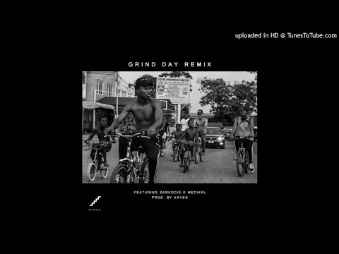 Kwesi Arthur - Grind Day (Remix) Ft. Sarkodie x Medikal
