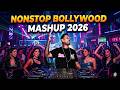 Nonstop Bollywood Mashup 2026 Hindi Dance Songs Best Bollywood Songs Mashup 2026 DJ RAV UK