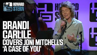 Brandi Carlile Covers “A Case of You” in the Stern Show Studio (2018)