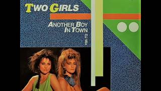 Two Girls - Another Boy in Town (High Energy)