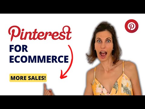 Pinterest Marketing For eCommerce And Online Stores In 2024