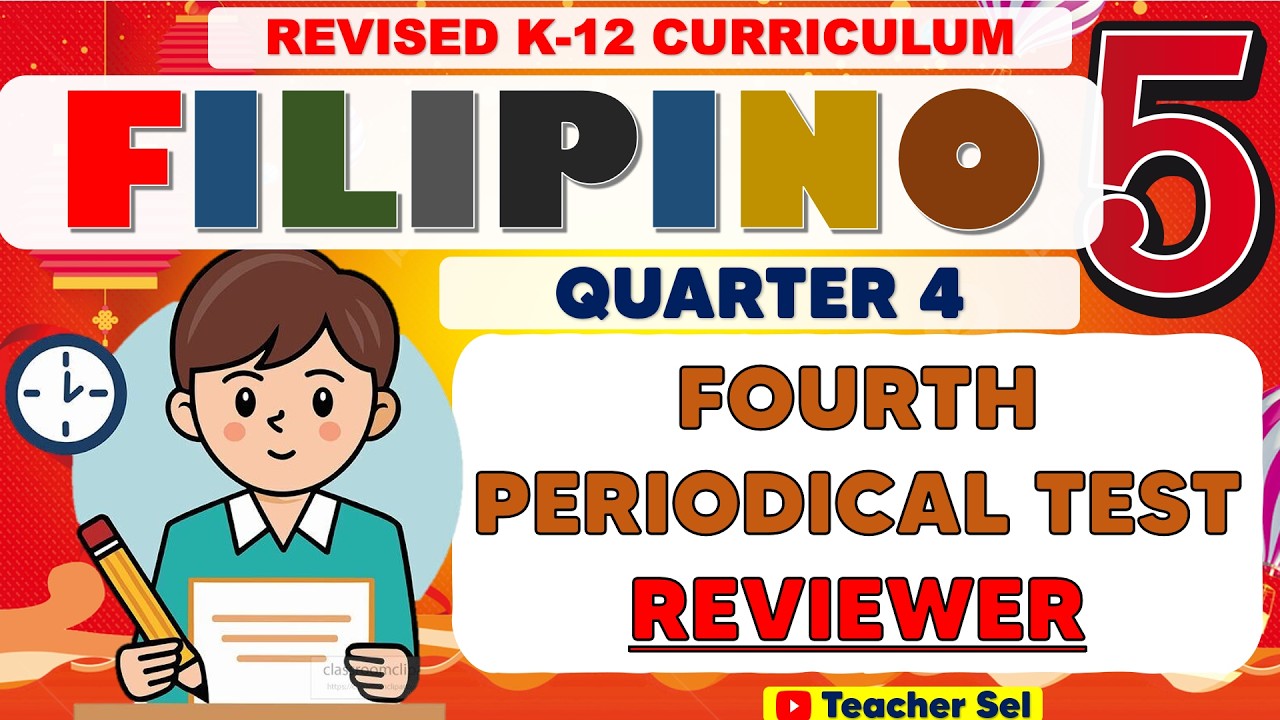 Grade 5 Filipino 5 Fourth Periodical Test Reviewer (Quarter 4) Revised K-12 #reviewer #Grade5