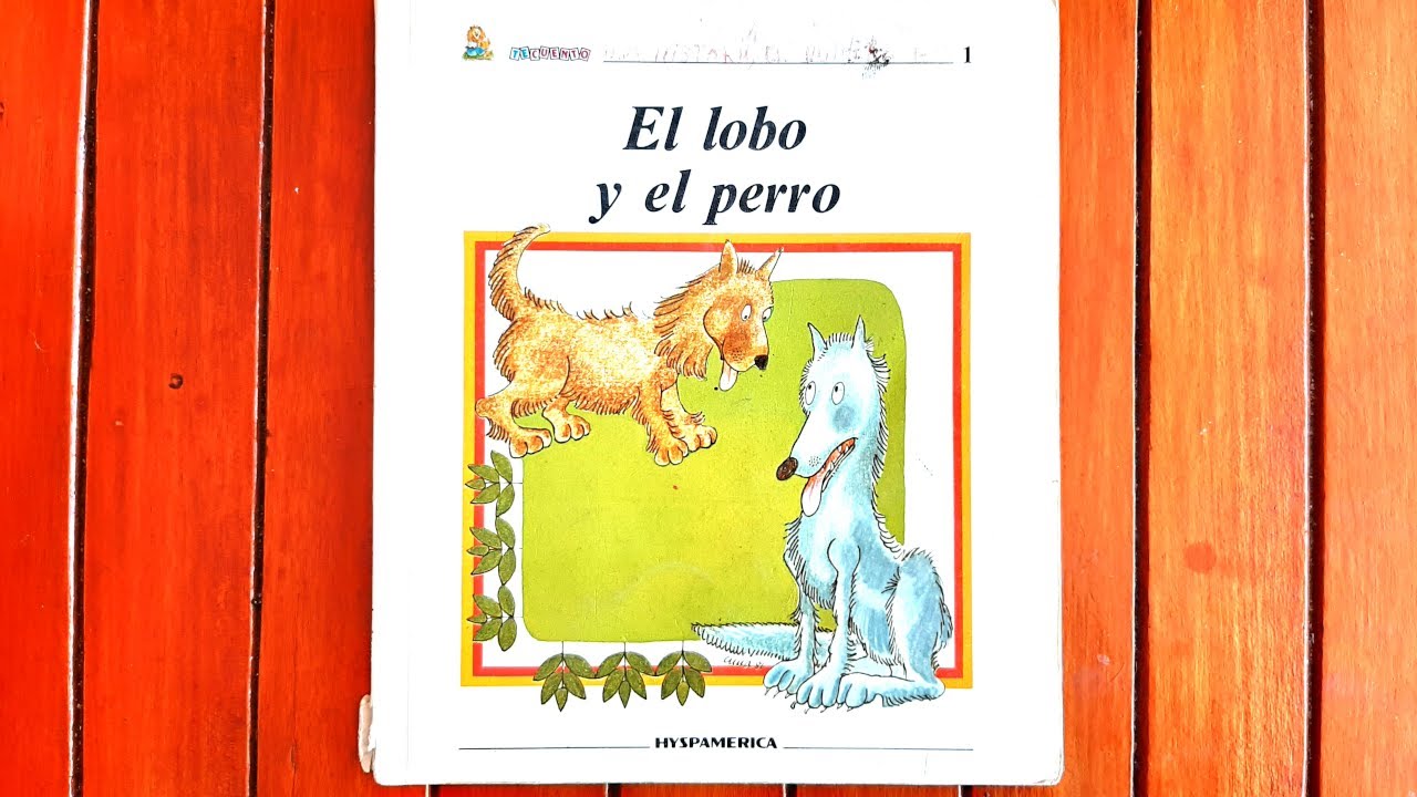 El Lobo Y El Perro - Audio Libro infantil colección TeCuento de Hyspamérica (1985)