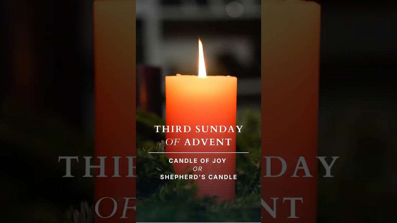 Advent | Third Sunday