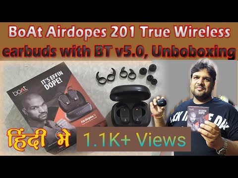Unboxing BoAt Airdopes 201| true wireless bluetooth 5.0 earbud with mic| under 3000| In Hindi हिंदी