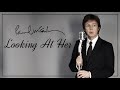 Paul McCartney - Looking at Her (Lyrics)