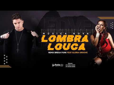 MC NEDVED - LOMBRA LOUCA (Remix Gloria Groove)