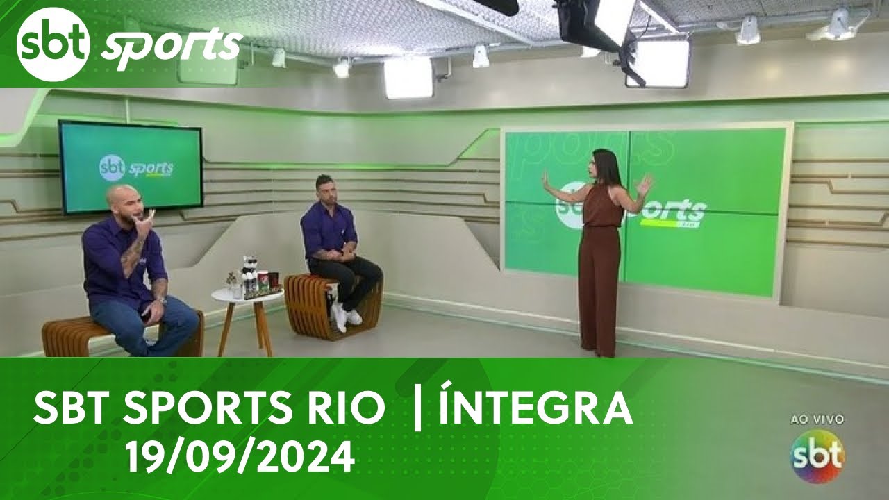 SBT SPORTS RIO  | ÍNTEGRA - 19/09/2024