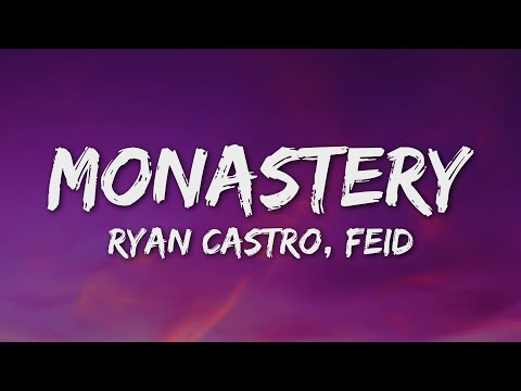 Ryan Castro, Feid - Monastery (Letra/Lyrics)