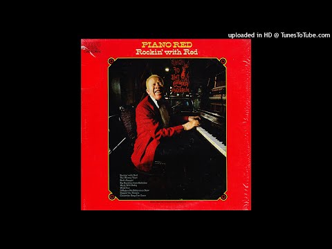 Piano Red - B3 - Diggin' The Boogie