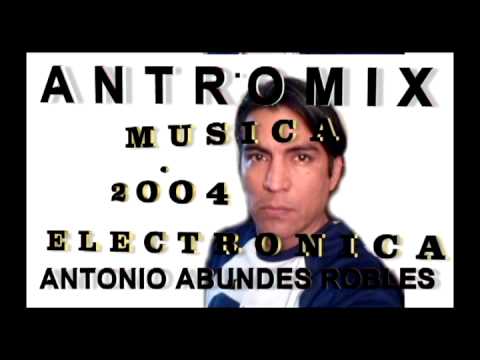 ELECTRONICA 2004,MIX.ANTROMIX.A.A.R