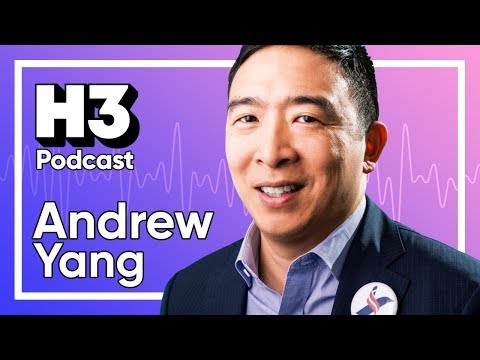 Andrew Yang - H3 Podcast #167
