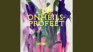 Imbos - De Onheilsprofeet video