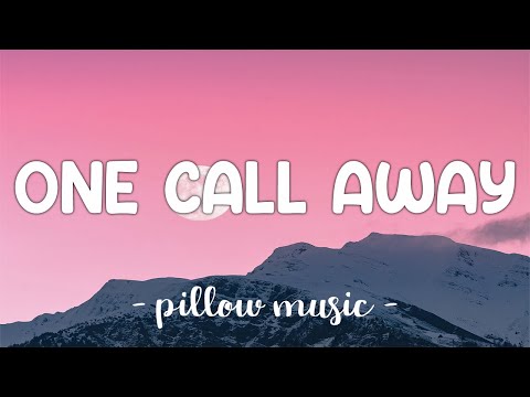 One Call Away - Charlie Puth (Lyrics) 🎵