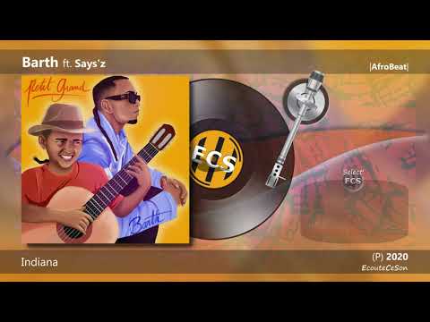 Barth - Indiana feat. Says'z |[ French Caribbean ]| 2020