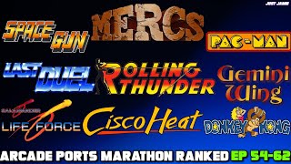 Arcade Ports Ranked Marathon (Episodes 54-62) Time Stamps #rollingthunder #donkeykong #pacman 