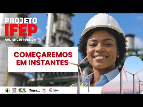 Audiência Pública: Tema - Implementação do IFEP em Alagoinhas