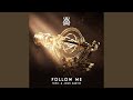 Follow Me