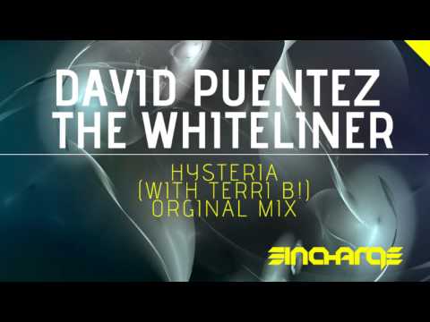 David Puentez & The Whiteliner with Terri B! - Hysteria (Original Mix) (Preview)