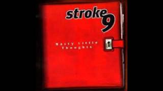 Stroke 9 - One Time
