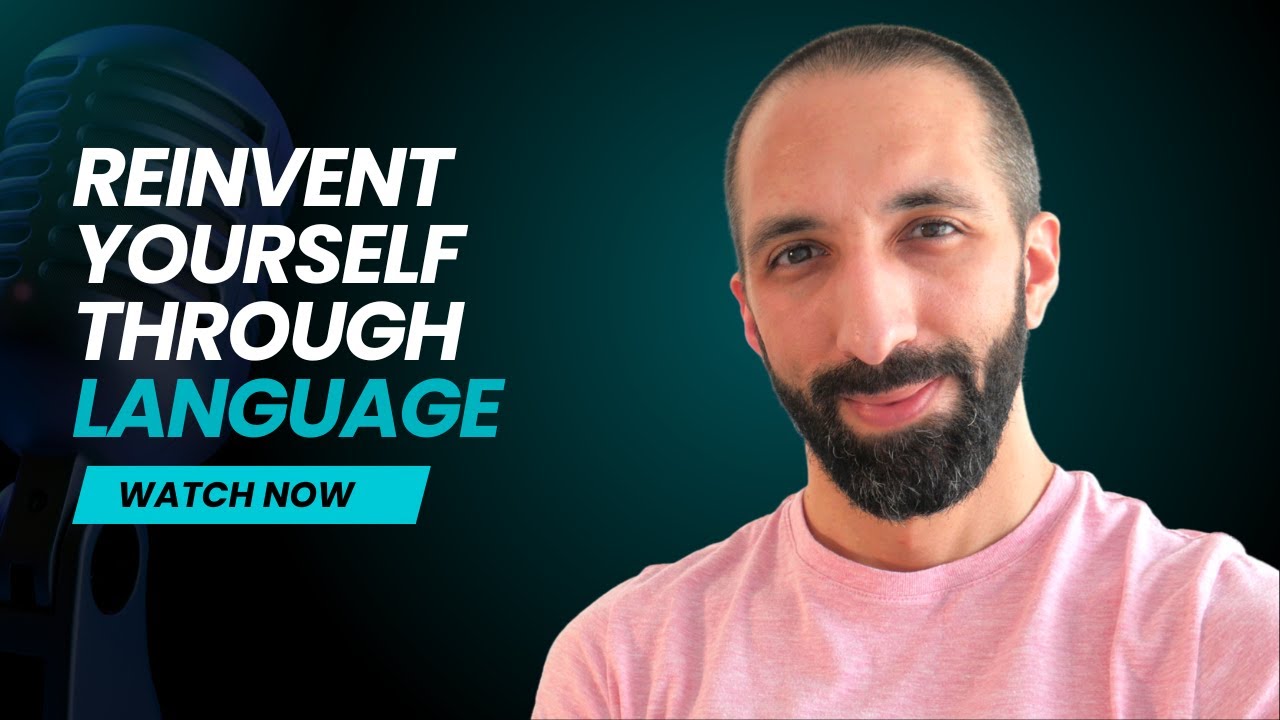 Reinventing Yourself Through Language and Learning with Walter Freiberg | Session 1