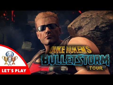 Bulletstorm Full Clip Edition - Duke Nukem's Bulletstorm Tour Playthrough