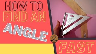 How To || Find An Angle FAST!!! || Woodworking || DIY || Speed Square